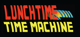 Lunchtime Time Machine logo, with red and yellow text on a black background