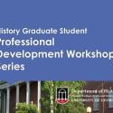 title header for history graduate student Professional Development Workshop