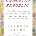 book cover: Unworthy Republic by Claudio Saunt