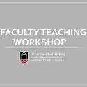 Title header: Faculty Teaching Workshop